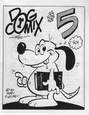 Cover to Dog Comix #5 by Gary Fields