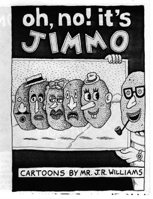 Cover art for Oh, No! It's Jimmo by J.R. Williams